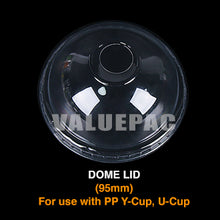 Load image into Gallery viewer, Valuepac PET Plastic Dome Lid 95mm for PP Y Cup, PP U Cup