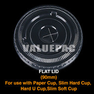 Valupac PET Plastic Flat Lid for Slim Hard Cup 90mm, Slim Hard U Cup 90mm, Slim Soft Cup 90mm, Paper Cup 90mm
